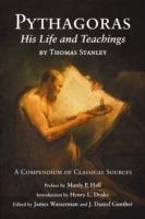 Pythagoras: His Life and Teachings: a Compendium of Classical Sources