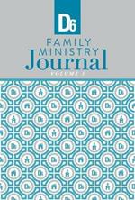 D6 Family Ministry Journal