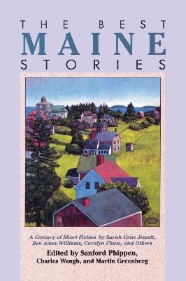 The Best Maine Stories - Sanford Phippen - cover