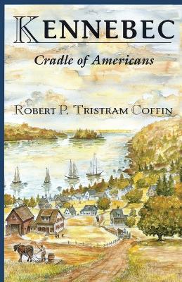 Kennebec - Robert Coffin - cover