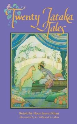 Twenty Jataka Tales - Noor Inayat Khan - cover