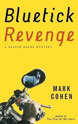 Blue Tick Revenge - Mark Cohen - cover