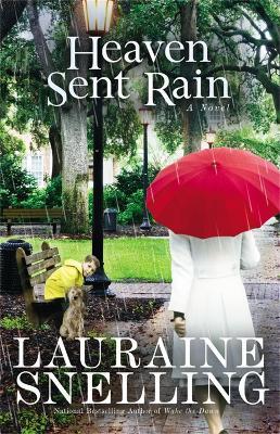 Heaven Sent Rain - Lauraine Snelling - cover