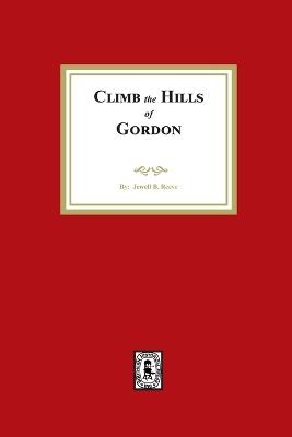 Climb the Hills of Gordon - Jewell Reeve - cover