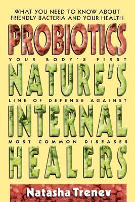 Probiotics: Nature'S Internal Healers - cover