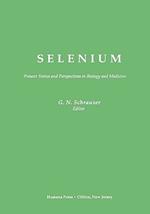Selenium: Present Status and Perspectives in Biology and Medicine