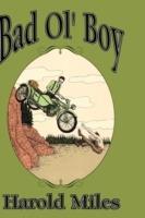 Bad Ol’ Boy - Harold Miles - cover