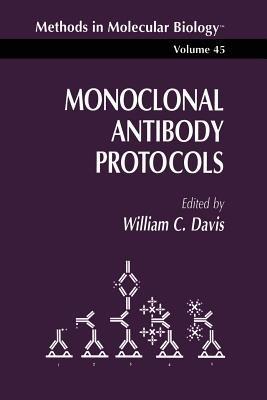 Monoclonal Antibody Protocols - William C. Davis - cover