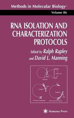 RNA Isolation and Characterization Protocols - cover