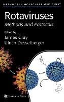 Rotaviruses: Methods and Protocols