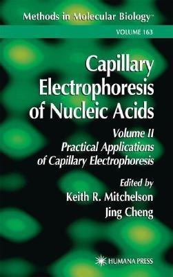 Capillary Electrophoresis of Nucleic Acids - cover