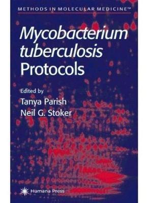 Mycobacterium Tuberculosis Protocols - cover