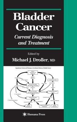 Bladder Cancer: Current Diagnosis and Treatment - cover