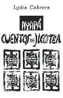 Ayapa - Lydia Cabrera - cover