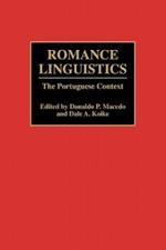 Romance Linguistics: The Portuguese Context