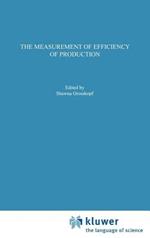 The Measurement of Efficiency of Production