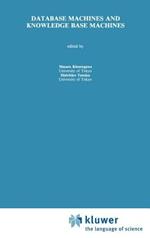 Database Machines and Knowledge Base Machines