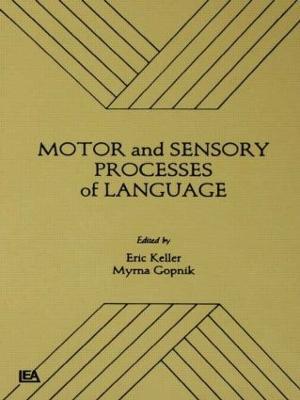 Motor and Sensory Processes of Language - cover
