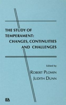 The Study of Temperament: Changes, Continuities, and Challenges - cover