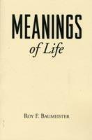 Meanings of Life - Roy F. Baumeister - cover
