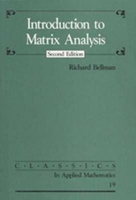 Introduction to Matrix Analysis - Richard Bellman - cover