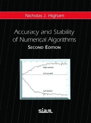 Accuracy and Stability of Numerical Algorithms - Nicholas J. Higham - cover