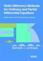 Finite Difference Methods for Ordinary and Partial Differential Equations: Steady-State and Time-dependent Problems