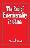 The End of Exterritoriality in China