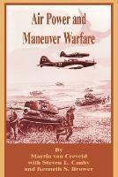 Air Power and Maneuver Warfare - Martin Van Creveld - cover