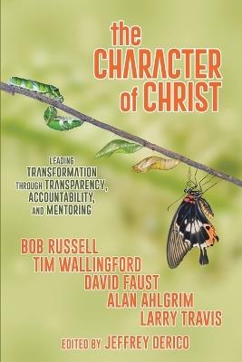 The Character of Christ - Jeffrey Derico - cover