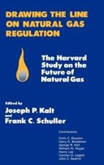 Drawing the Line on Natural Gas Regulation: The Harvard Study on the Future of Natural Gas