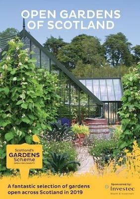 Scotland's Gardens Scheme 2019 Guidebook: Open Gardens of Scotland - cover