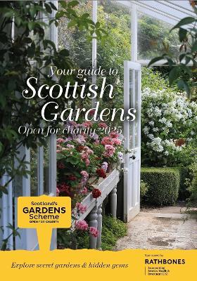 Scottish Gardens Open for Charity 2025 - Scotland's Gardens Scheme - cover