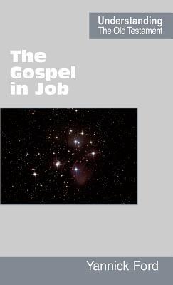 The Gospel in Job - Yannick Ford - cover
