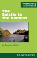 The Epistle to the Romans: An Expository Outline - Hamilton Smith - cover