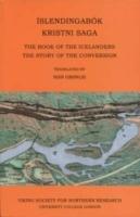 Book of the Islendingabok: The Book of the Icelanders, the Story of the Conversion - Sian Gronlie - cover
