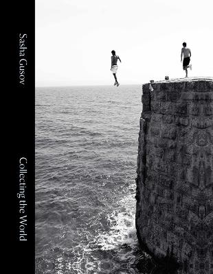 Sasha Gusov: Collecting the World - cover