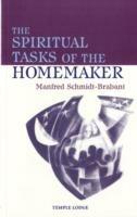 The Spiritual Tasks of the Homemaker - Manfred Schmidt-Brabant - cover