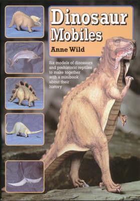 Dinosaur Mobiles - Anne Wild - cover