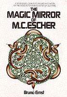 The Magic Mirror of M.C. Escher