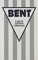 Bent - Martin Sherman - cover