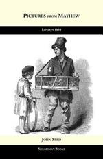 Pictures from Mayhew.: London 1850