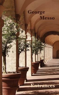 Entrances - George Messo - cover