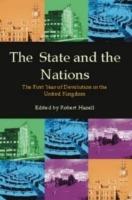 The State and the Nations: The First Year of Devolution in the United Kingdom - cover