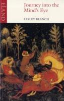 Journey into the Mind's Eye - Lesley Blanch - cover