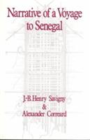 Narrative of a Voyage to Senegal