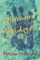 Human Bridges