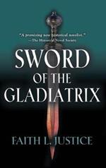 Sword of the Gladiatrix