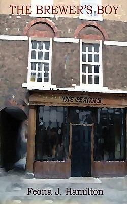 The Brewer's Boy - Feona J. Hamilton - cover