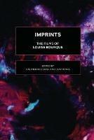 Imprints: The Films of Louise Bourque - cover